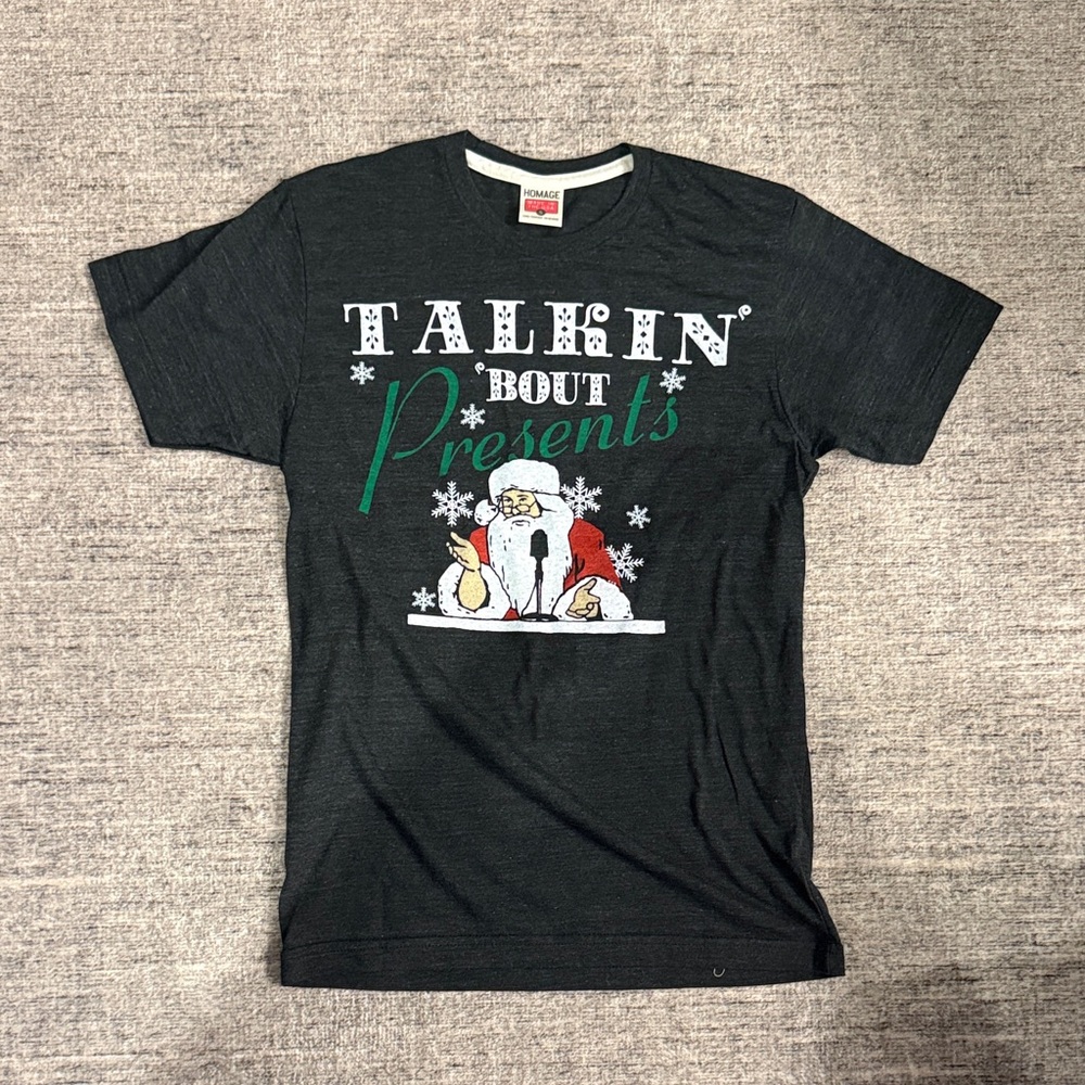 HOMAGE Talkin’ ‘Bout Presents Santa Christmas Tee Shirt - S